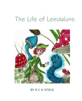 The Life of Leedaluns book cover