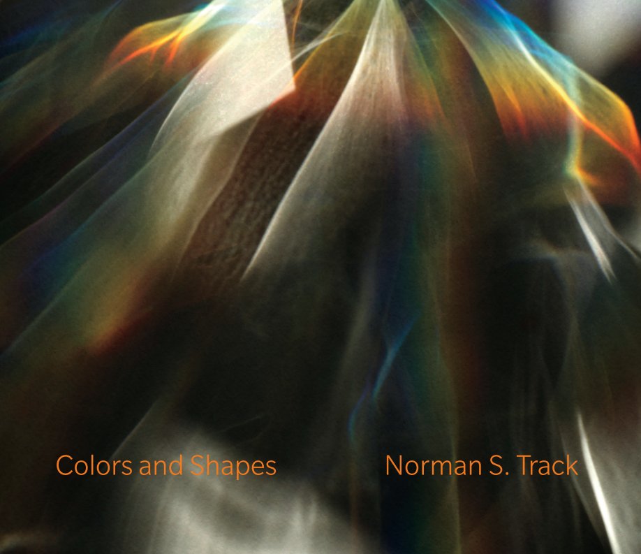 View Colors and Shapes by Norman S. Track