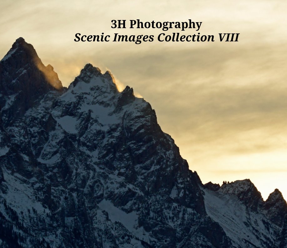 Ver 3H Photography Scenic Images Collection VIII por Wayne Hassinger