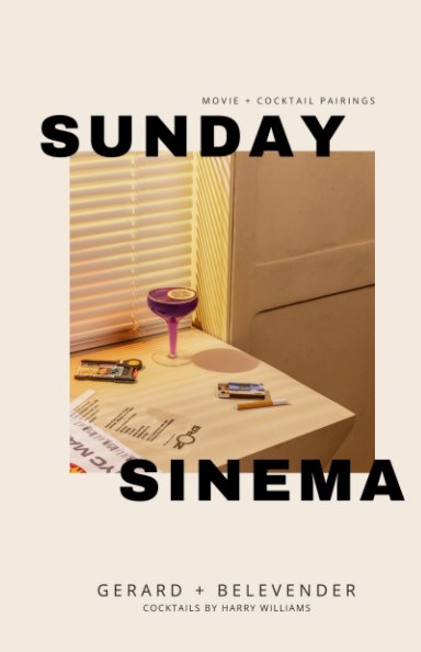 View Sunday Sinema by Gerard + Belevender