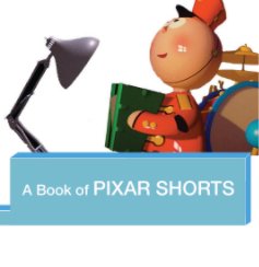 Pixar Shorts book cover