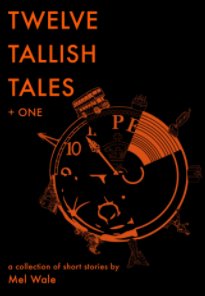 Twelve Tallish Tales + One book cover