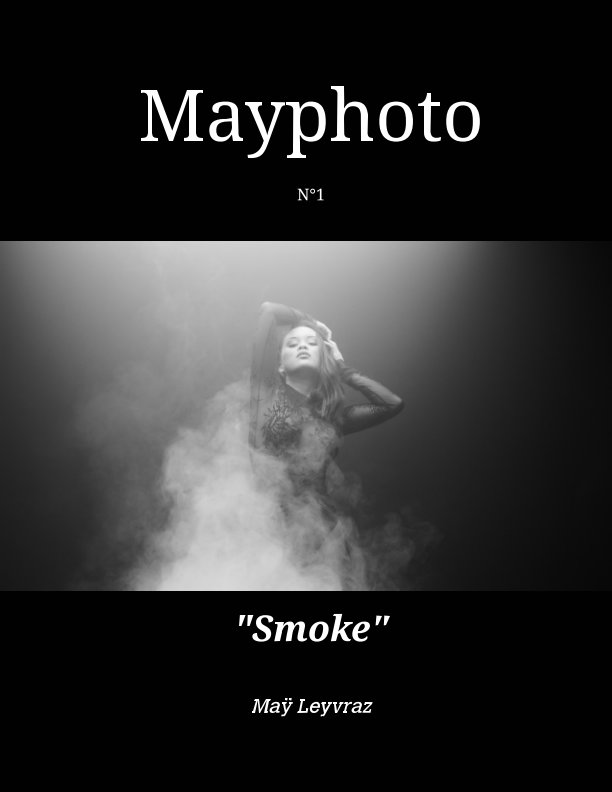 Ver Smoke por Maÿ Leyvraz