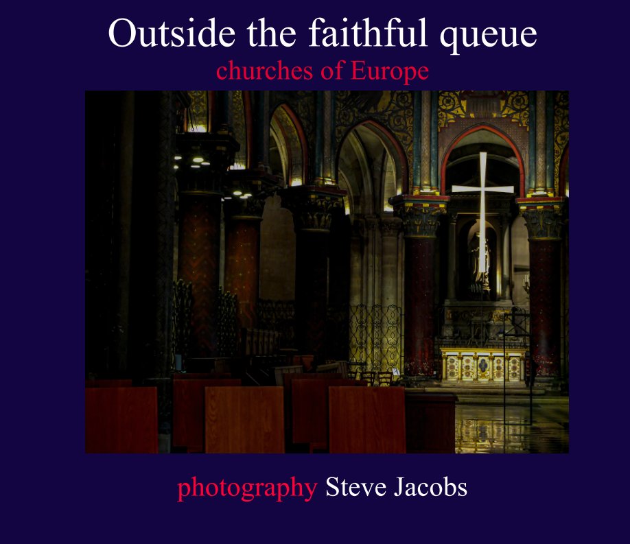 View Outside the faithful queue by Steve Jacobs