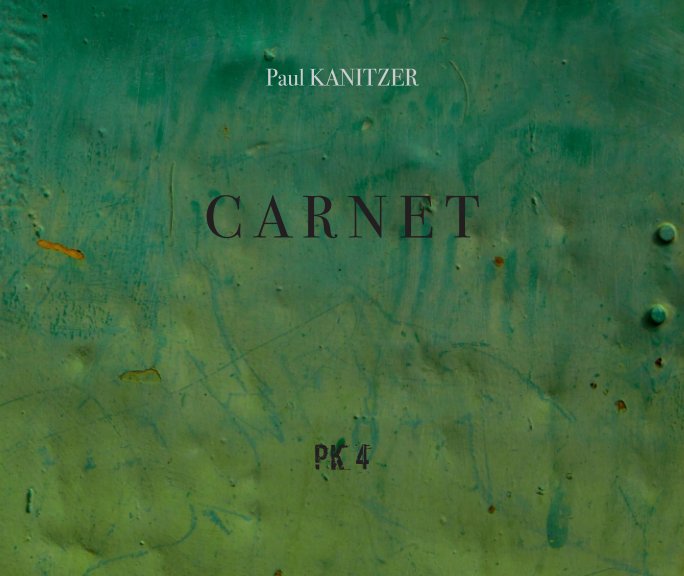 View Carnet PK4 by Paul KANITZER