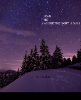 Lead Me Where The Light Is Ours 2021 book cover