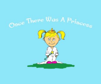 Once There Was A Princess book cover