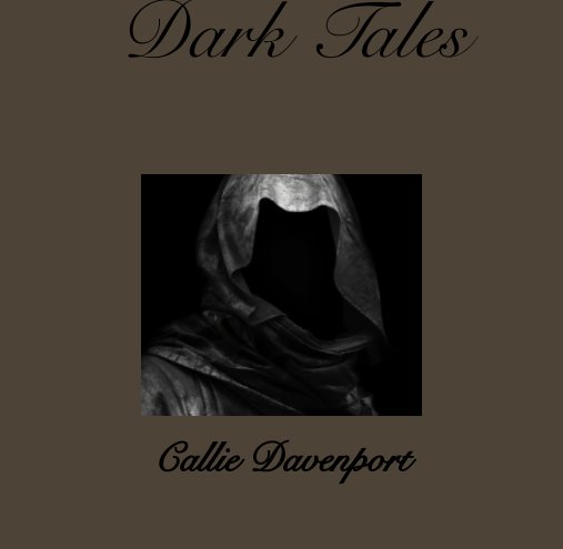 View Dark Tales by Callie Davenport