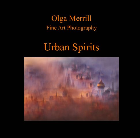 View Urban Spirits by Olga Merrill