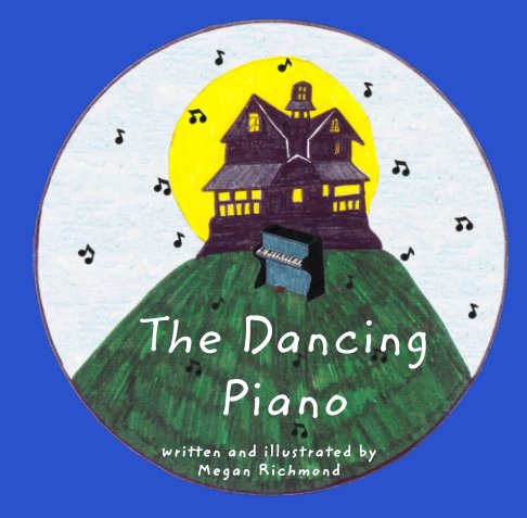 View The Dancing Piano by Megan Richmond, Jerry Upcraft