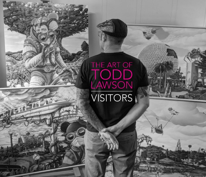 View The Art Of Todd Lawson: Visitors by Todd Lawson