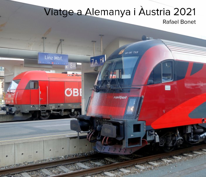 View Viatge per Alemanya i Àustria 2021 by Rafael Bonet