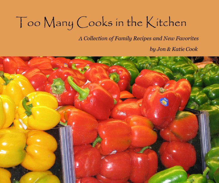 View Too Many Cooks in the Kitchen by Jon Cook