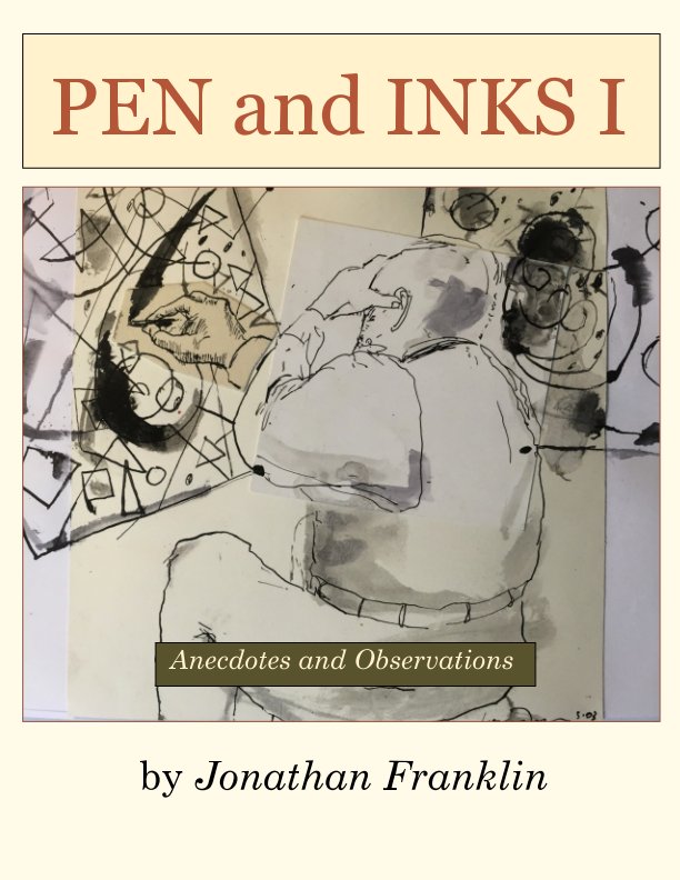 Visualizza Pen and Inks I di Jonathan Franklin