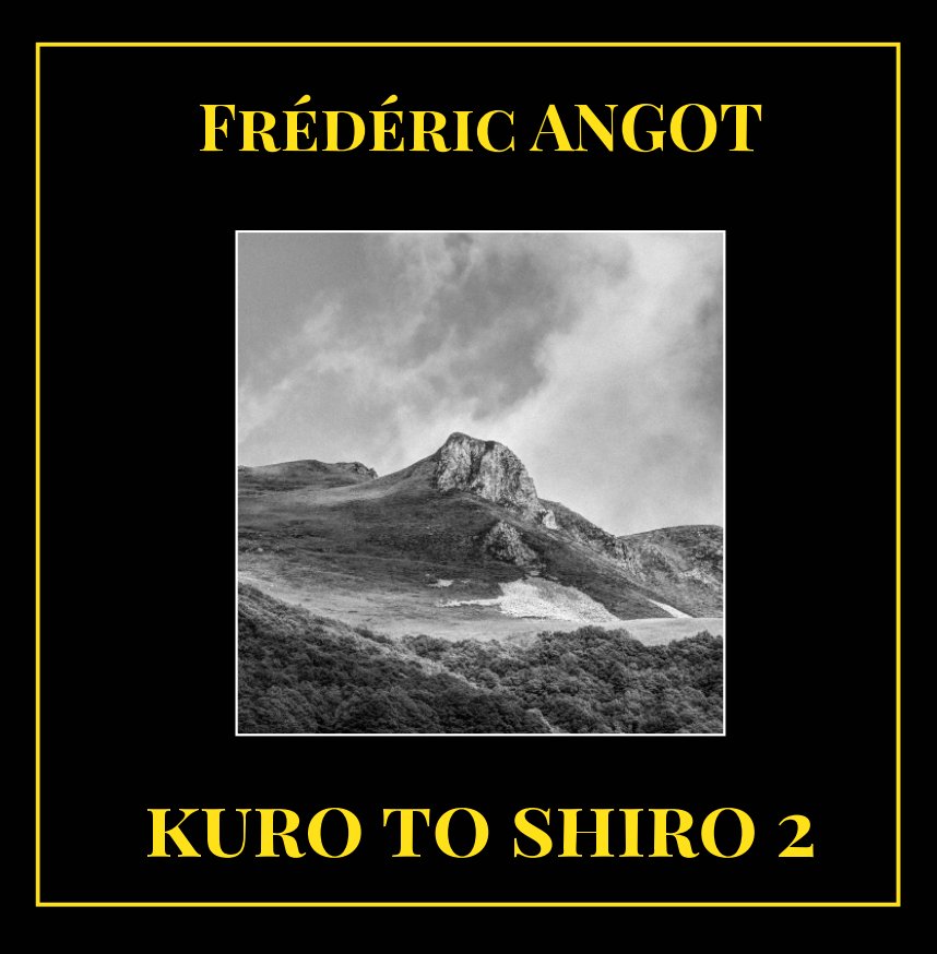 Visualizza Kuro to Shiro 2 di Frédéric ANGOT