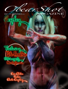 Clear Shot Magazine Issue #6 Cosplay book cover