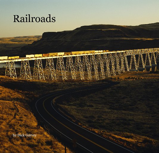 View Railroads by Dick Garvey