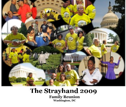 The Strayhand 2009 Family Reunion Washington, DC book cover
