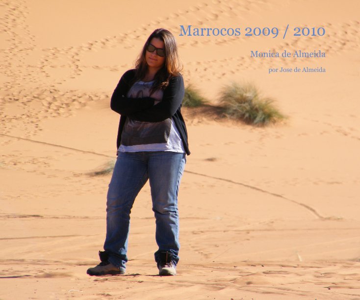 Visualizza Marrocos 2009 / 2010 di por Jose de Almeida