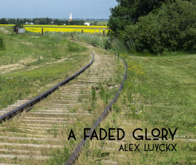 View A Faded Glory by Alex Luyckx