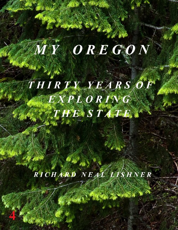 View My Oregon by RICHARD NEAL LISHNER