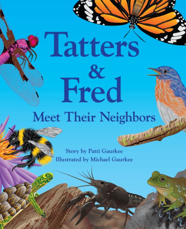 View Tatters And Fred Meet Their Neighbors by Patti Gaurkee