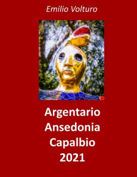 Argentario, Ansedonia, Capalbio 2021 book cover