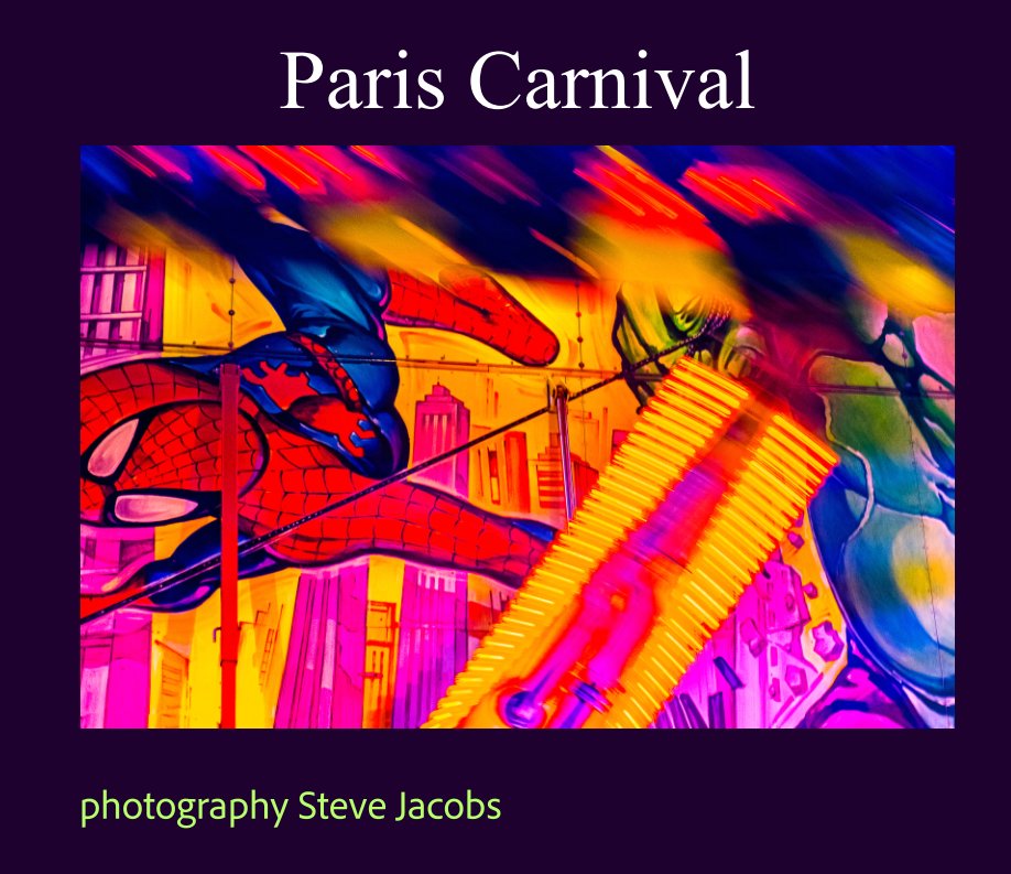 View Paris Carnival by Steve Jacobs
