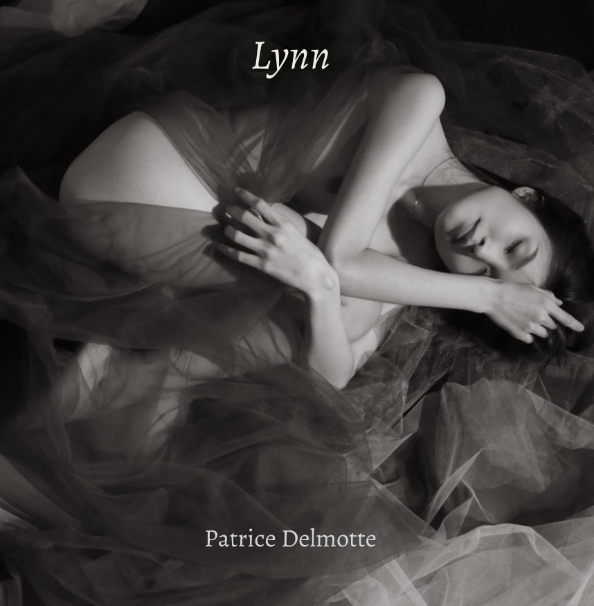 View LYNN - Fine Art Photo Collection - 30x30 cm - Discovering photography by Patrice Delmotte