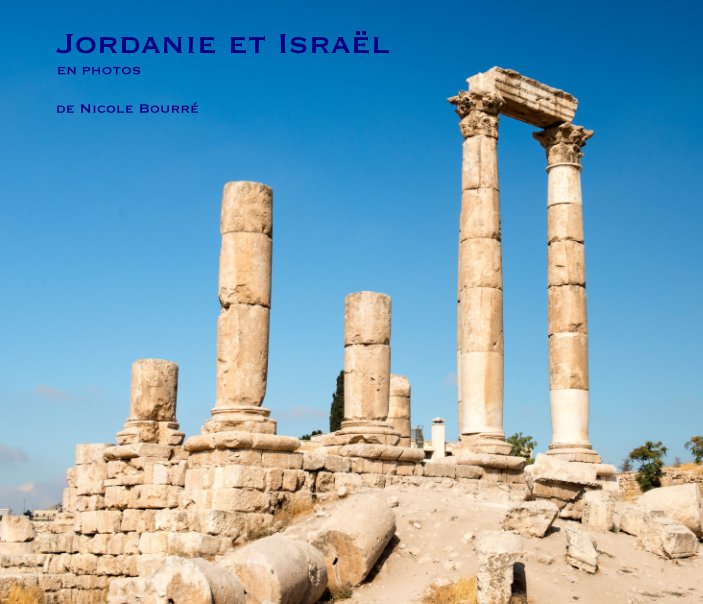 Bekijk La Jordanie et Israël en photos op de Nicole Bourré