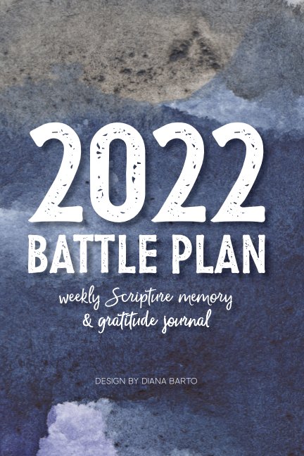 Visualizza Battle Plan 2022 di Diana Barto