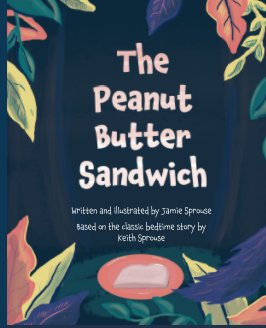 The Peanut Butter Sandwich book cover