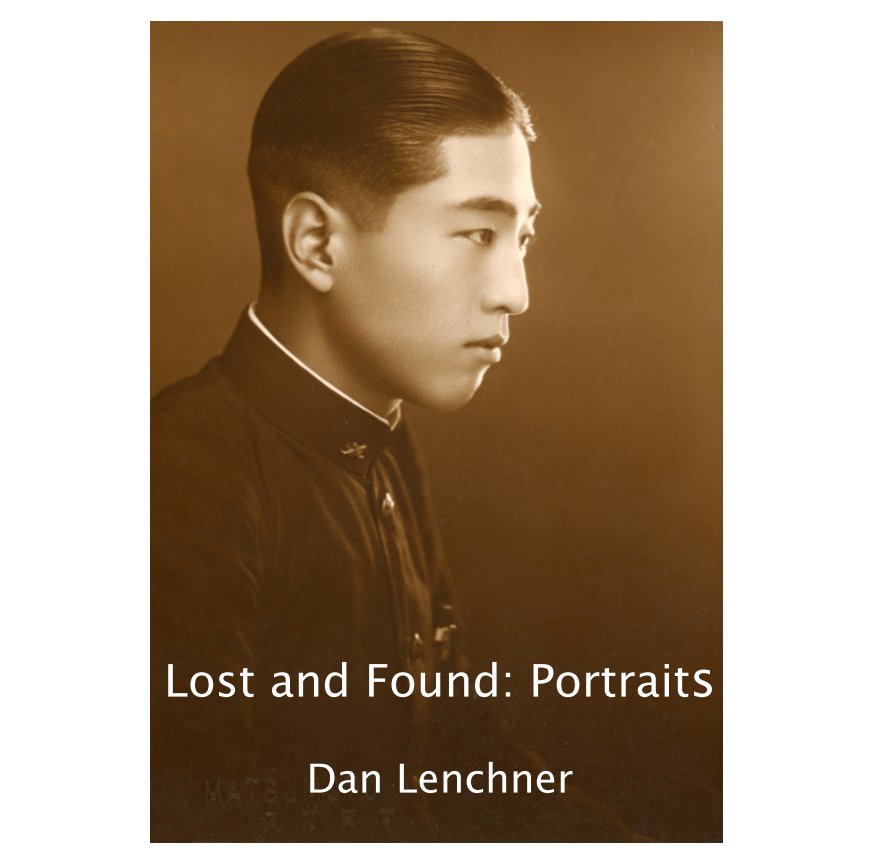 View Lost and Found: Portraits by Dan Lenchner
