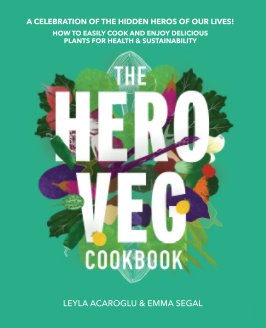 The Hero Veg Cookbook (Hardcover) book cover