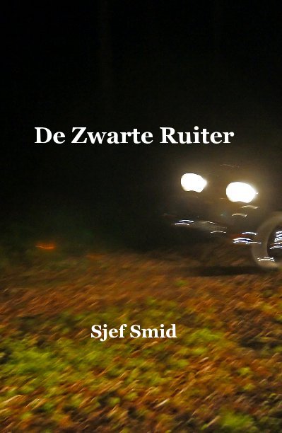 View De Zwarte Ruiter by Sjef Smid