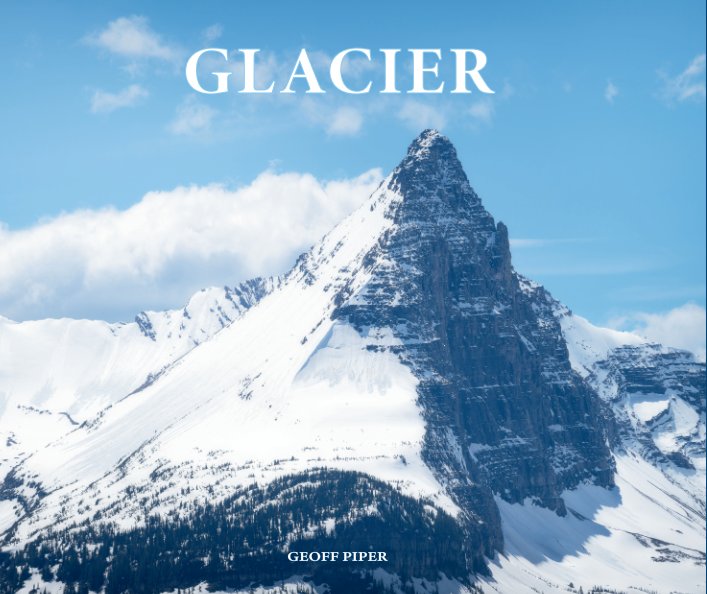 View Glacier || Nightstand Edition (10x8) by Geoff Piper