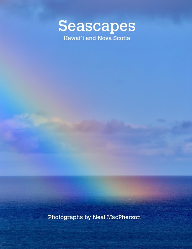 View Seascapes by Neal MacPherson