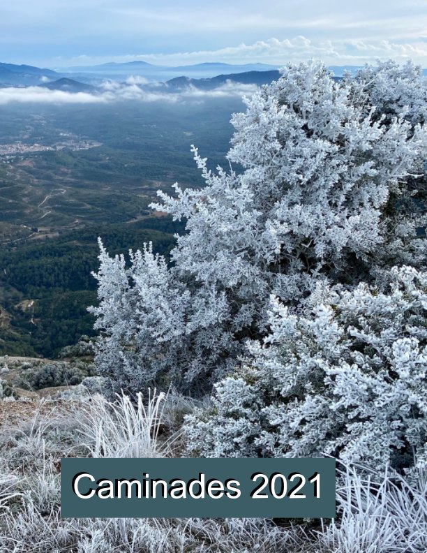 View Caminades 2021 by Anna Cruells, Teresa Tuset