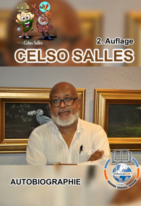 Ver CELSO SALLES - Autobiographie - 2. Auflage por Celso Salles