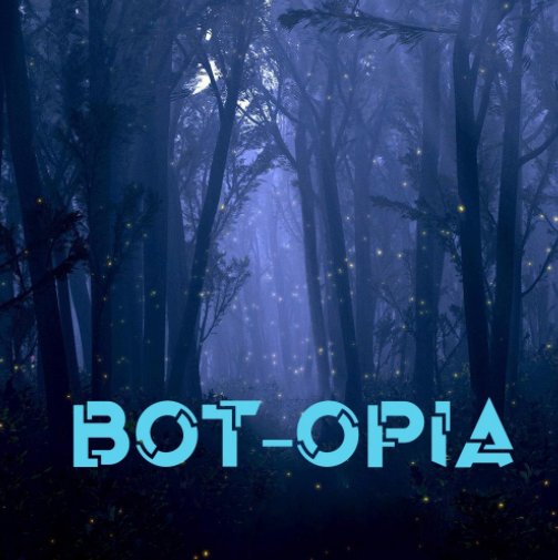 Bot-opia nach Peter Wood anzeigen