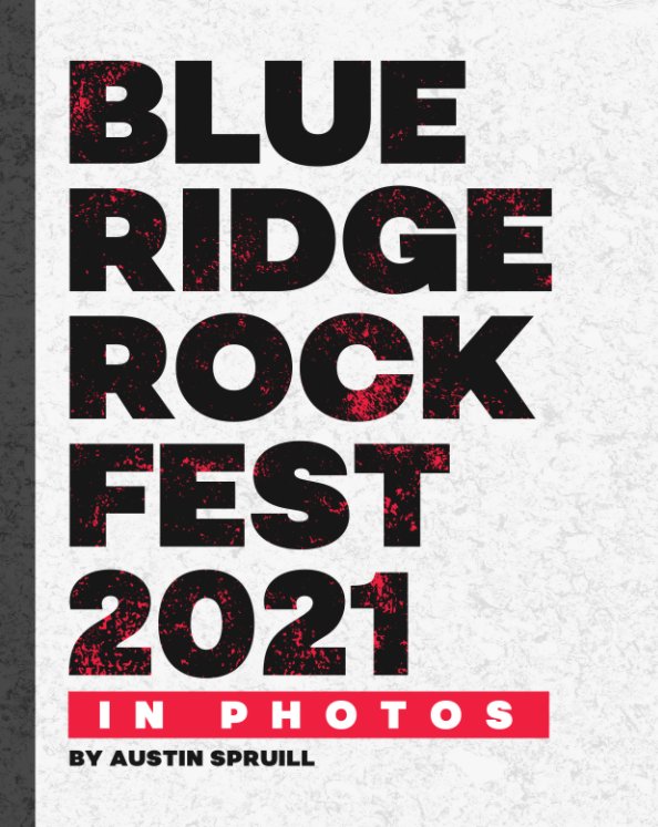 View Blue Ridge Rock Fest 2021: In Photos by Austin Spruill