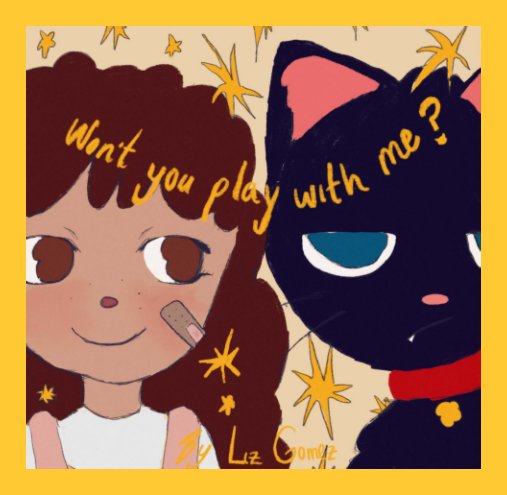 View Won't You Play With Me? by Liz Gomez