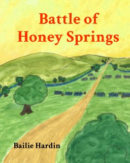 The Battle of Honey Springs book cover