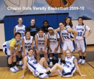 Chapin Girls Varsity Basketball 2009-10 book cover