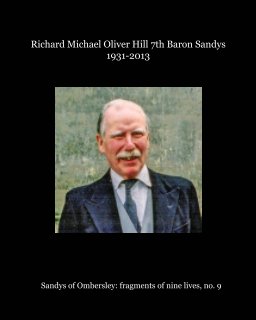 Richard Michael Oliver 7th Baron Sandys book cover