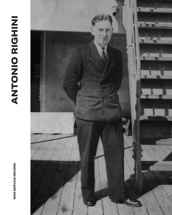 View The Service Record of Antonio Righini by Dominic Righini-Brand