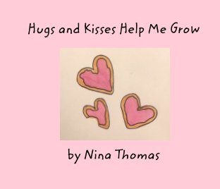 Hugs and Kisses Help Me Grow book cover