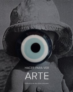 Hacer para ver Arte. book cover