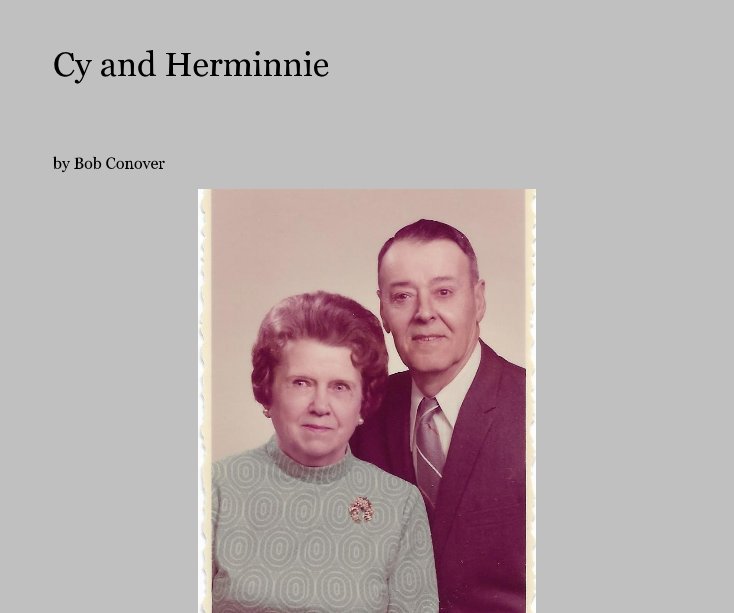View Cy and Herminnie by Bob Conover
