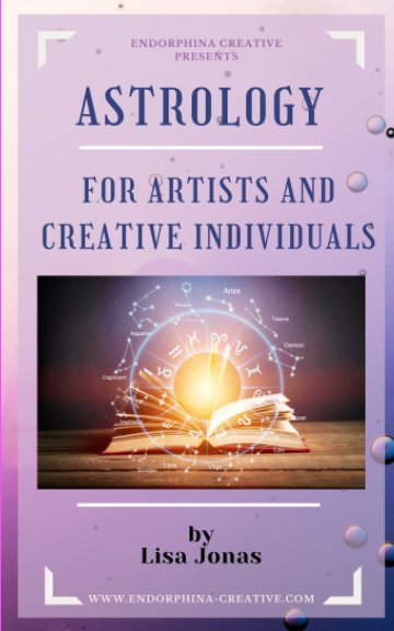 Bekijk Astrology for Artists and Creative Individuals op Lisa Jonas